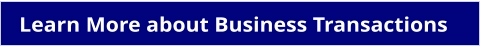 Learn More about Business Transactions